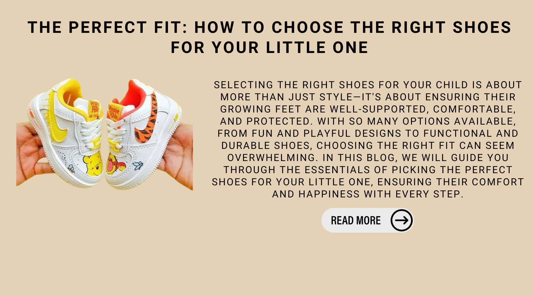 The Perfect Fit: How To Choose The Right Shoes For Your Little One