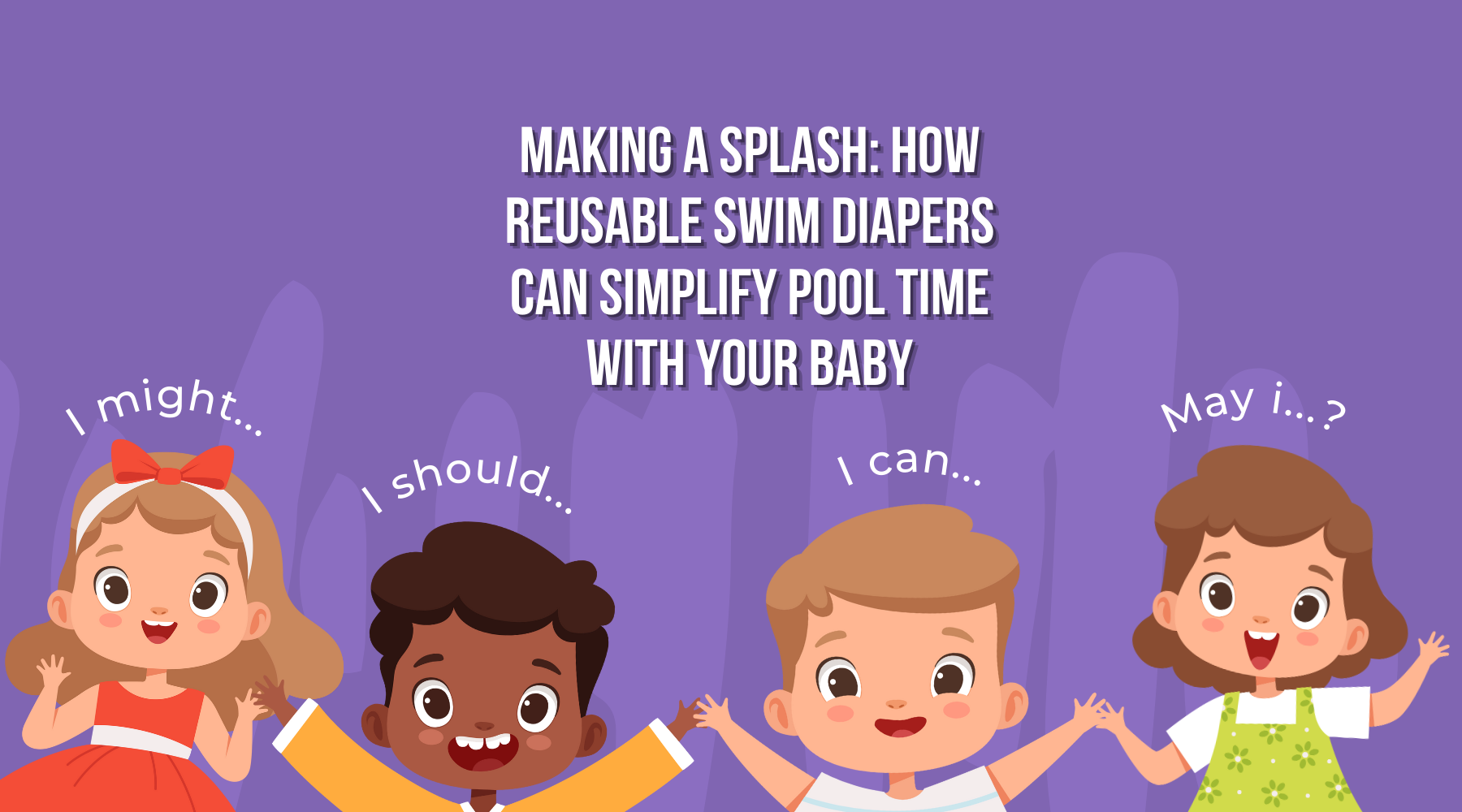 Making a Splash: How Reusable Swim Diapers Can Simplify Pool Time with Your Baby
