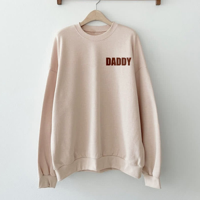 Daddy Printed Sweatshirt